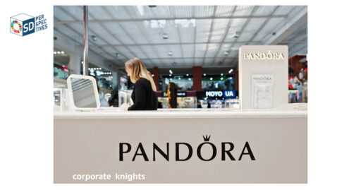 Pandora Circular Fashion แฟชั่นหมุนเวียนโดยแบรนด์เครื่องประดับที่เชื่อม ESG กับกลยุทธ์ธุรกิจ – SD Perspectives : ESG & Business Strategy Media in Thailand