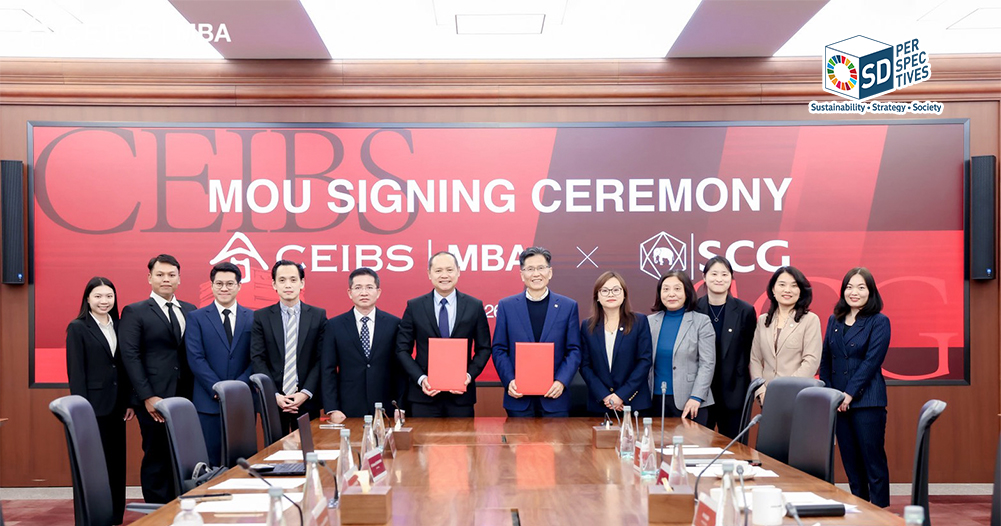 SCG และ CEIBS ลงนามความร่วมมือพัฒนา China-ready Talent เพื่อเชื่อมธุรกิจจีน–อาเซียน