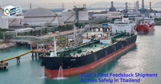 SCGC executives welcome the company’s first naphtha feedstock shipment arriving safely in Thailand, reflecting feedstock security and petrochemical supply chain resilience strategy