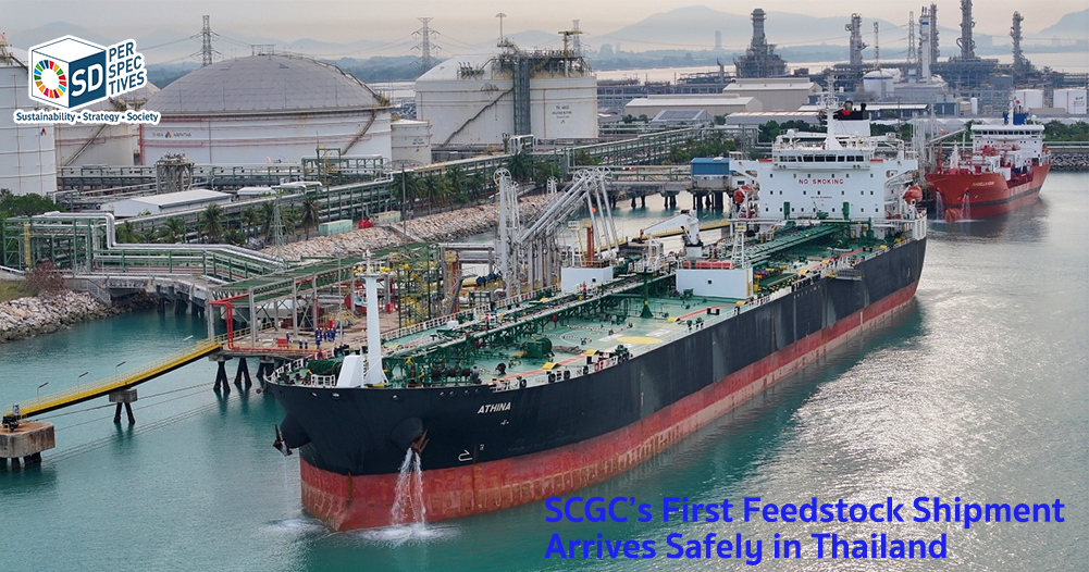 SCGC executives welcome the company’s first naphtha feedstock shipment arriving safely in Thailand, reflecting feedstock security and petrochemical supply chain resilience strategy