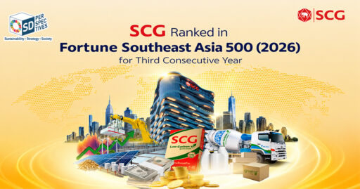 SCG ranked No. 22 in the Fortune Southeast Asia 500 2026, reinforcing its position as one of Southeast Asia's leading companies through business resilience, AI transformation, and sustainable growth.