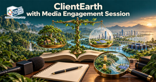 ภาพเชิงสัญลักษณ์ ClientEarth แสดงตาชั่งยุติธรรม ป่าไม้ ชุมชน พลังงานสะอาด และอุปกรณ์สื่อ สะท้อนกฎหมายสิ่งแวดล้อมและการตรวจสอบเงินทุนสีเขียว SD Perspectives : ESG & Business Strategy Media in Thailand